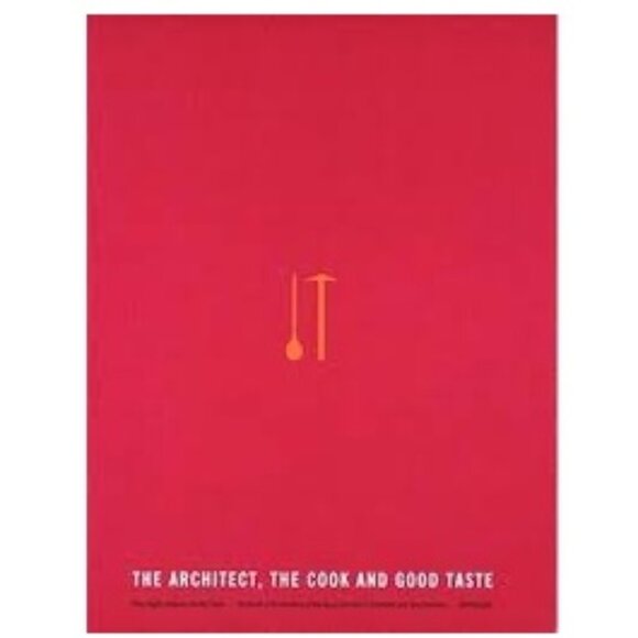 The Architect, the Cook and Good Taste - Picture 1 of 2